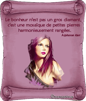 Le bonheur n'est pas.....  mais c'est..................